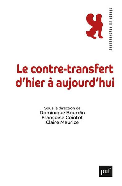 Le Contretransfert D'Hier a Aujourd'hui