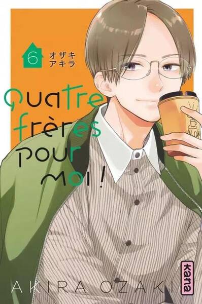 Quatre Freres Pour Moi ! - Tome 6