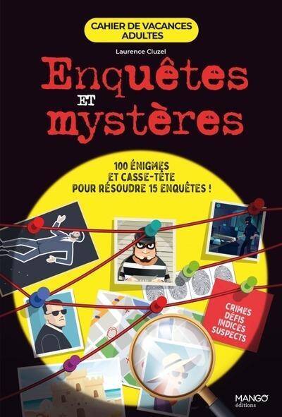 Enquêtes et mystères