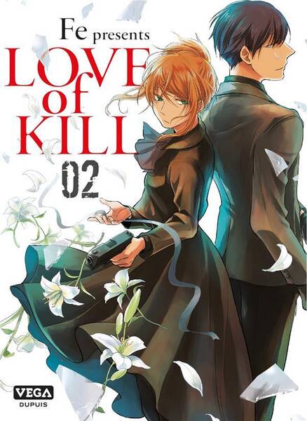 Love Of Kill - Tome 2