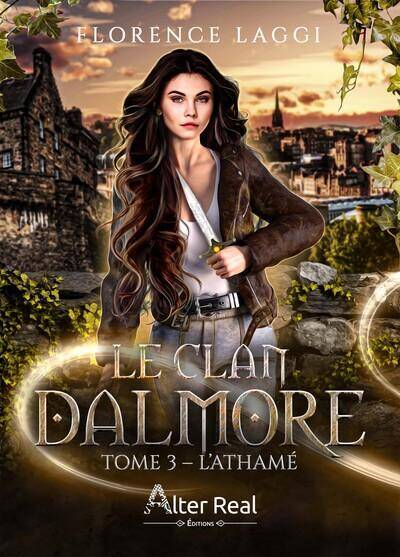 Le Clan Dalmore Tome 3 ; l'Athame