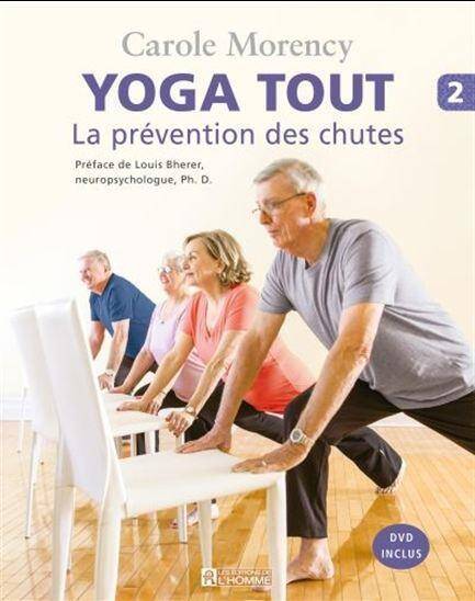 Yoga Tout V 02 la Prevention des Chutes + DVD
