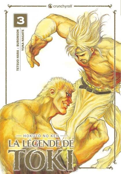 La légende de Toki : Hokuto no Ken. Tome 3