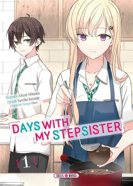 Days with my stepsister. Tome 1