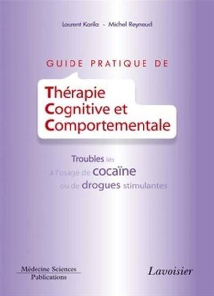Guide pratique de Thérapie Cognitive et Comportementale