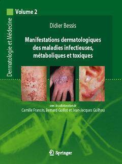 Manifestations dermatologiques des maladies infectieuses, métaboliques