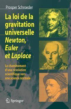 La loi de gravitation universelle Newton, Euler et Laplace