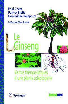 Le Ginseng Vertus thérapeutiques d'une plante adaptogène