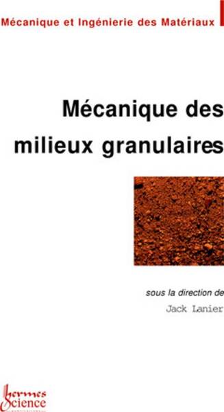 Mécanique des milieux granulaires