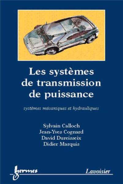 Les systèmes de transmission de puissance