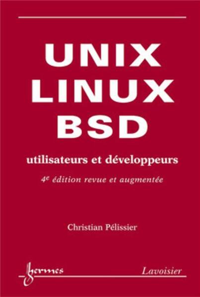 Unix, Linux et BSD : utilisateurs et développeurs