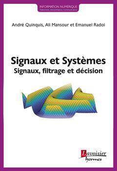 Signaux et systèmes : signaux, filtrage et décision