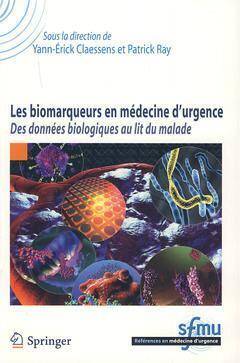 Les biomarqueurs en médecine d'urgence