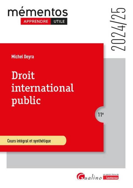 Droit International Public: Cours Integral et Synthetiquepour