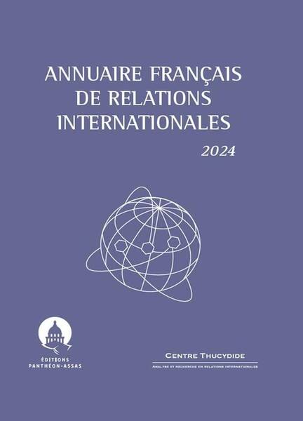 Annuaire Francais de Relations Internationales 2024
