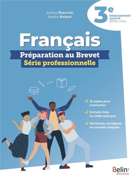 FRANCAIS : PREPARATION AU BREVET, SERIE PROFESSIONNELLE