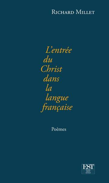 L'Entree du Christ Dans la Langue Francaise