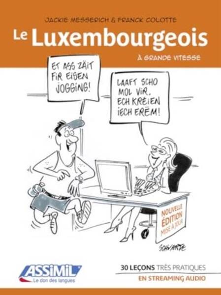 Le Luxembourgeois a Grande Vitesse
