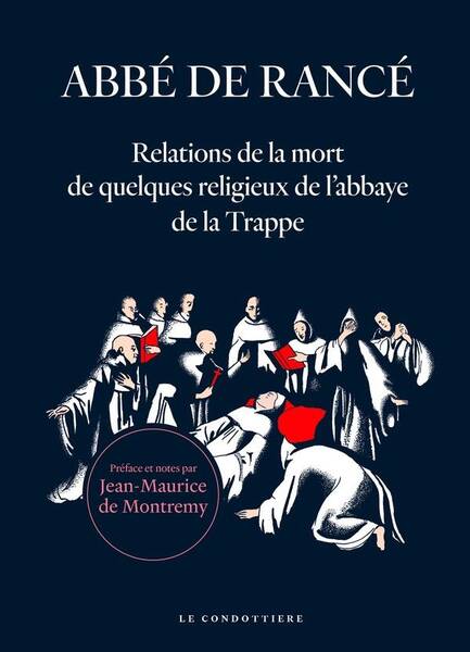 Relations de la Mort de Quelques Religieux de Labbaye de la Trappe