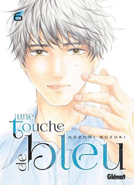 Une touche de bleu. Tome 6