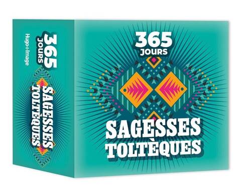 Sagesses tolteques 2025