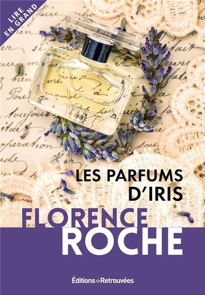 Les parfums d iris