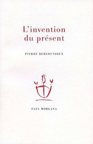 L Invention du Present