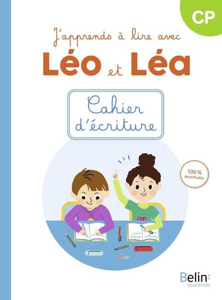 Leo et Lea; J Apprends a Lire Avec Leo et Lea: Cahier D Ecriture
