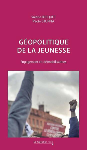 Géopolitique de la jeunesse : engagement et (dé)mobilisations