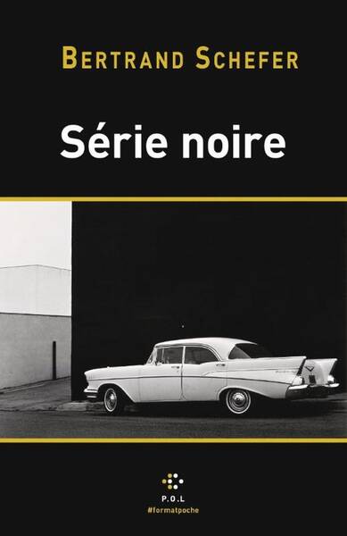 SERIE NOIRE