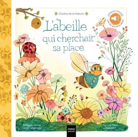 Contes de la nature l abeille qui