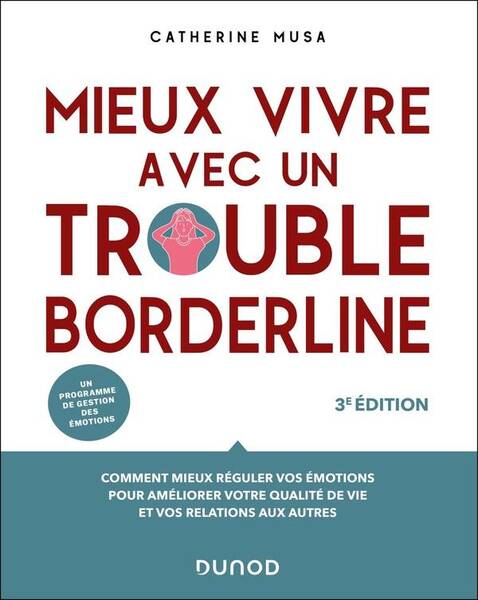 Mieux vivre avec un trouble borderline