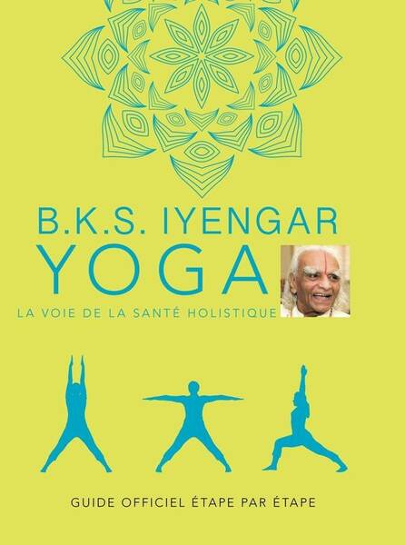 Yoga : la voie de la santé holistique