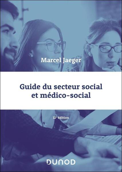 Guide du secteur social et medico