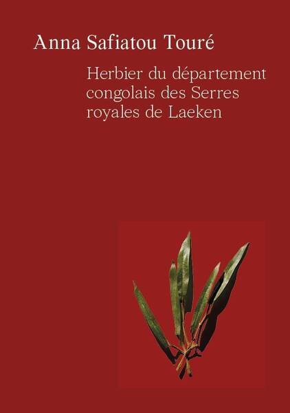 Herbier du Departement Congolais des Serres Royales de Laeken