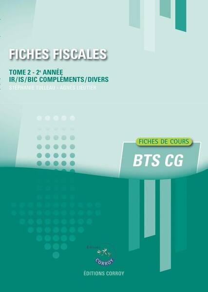 Fiches Fiscales Tome 2 ; Bts Cg, 2e Annee (Edition 2024)