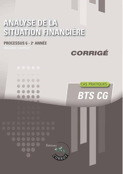 Processus 6: Analyse de la Situation Financiere; Bts Cg, 2e Annee;