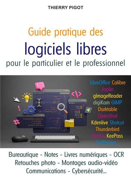 Guide Pratique des Logiciels Libres Pour