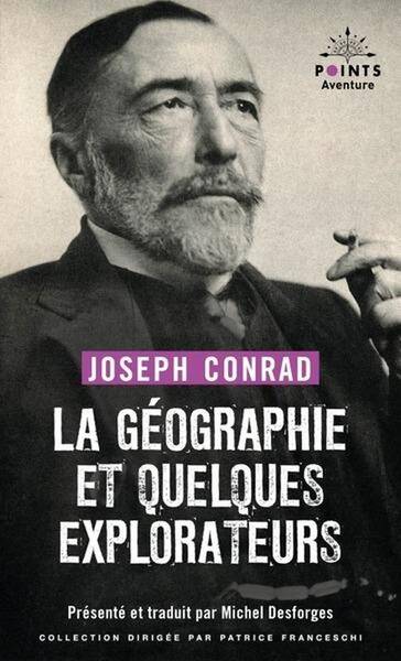 La Geographie et Quelques Explorateurs et Autres Recits D'Aventure