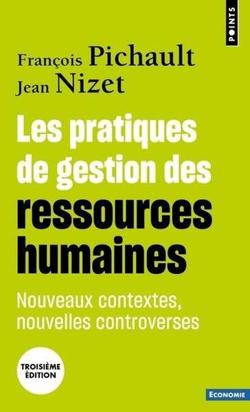 Les Pratiques de Gestion des Ressources Humaines Nouveaux Contextes,