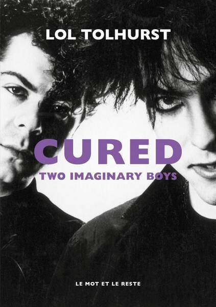 Cured : Two Imaginary Boys