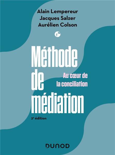 Methode de mediation - 2e ed.