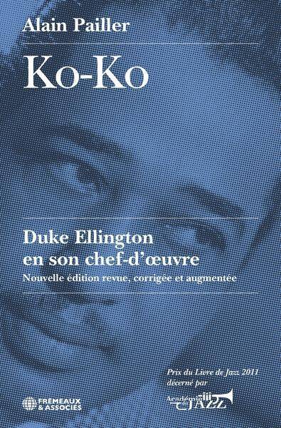 Koko duke Ellington en son chef-d'oeuvre : essai