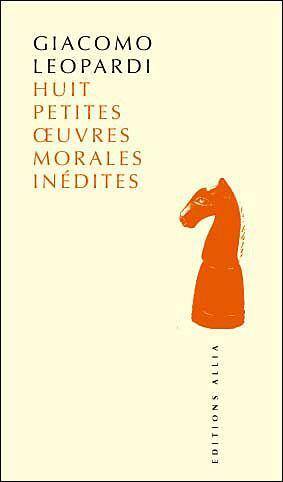 Petites Oeuvres Morales