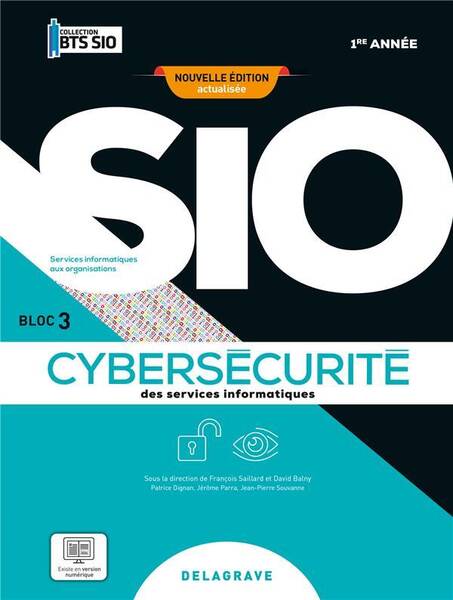 Cybersecurite Bts Sio 1re Annee (2024) - Pochette Eleve