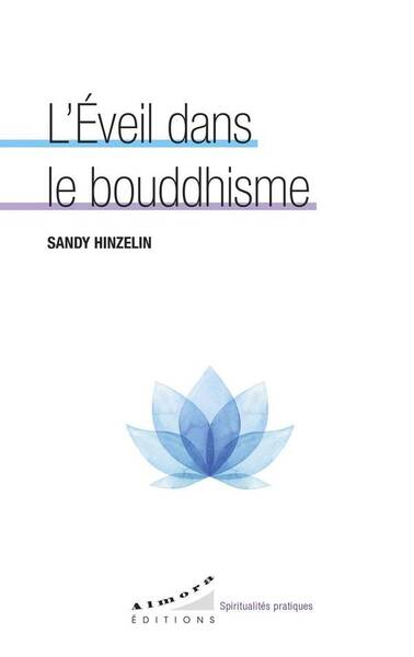 L'Eveil Dans le Bouddhisme