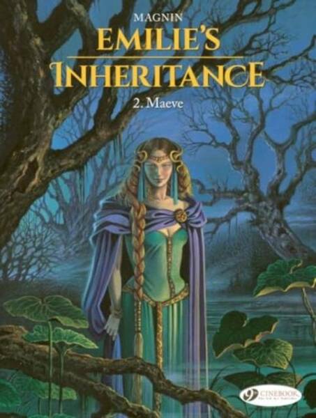 Emilie's Inheritance Tome 2 ; Maeve