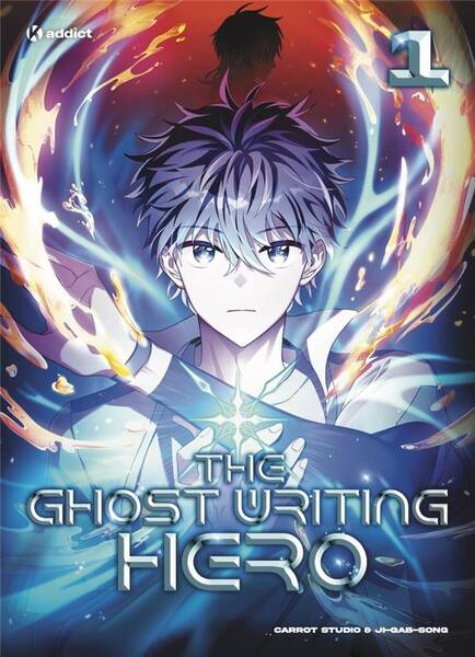 The ghost writing hero. Tome 1