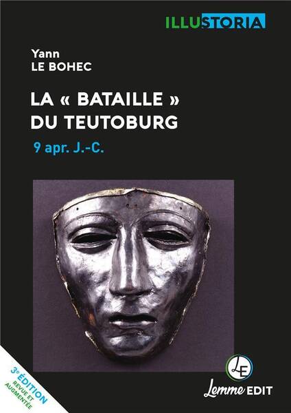 La bataille de TeutoBurg : 9 apr. J.-C.