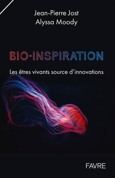 Bioinspiration: les êtres vivants source d'innovation